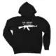 Say Hello To My Friend Hoodie, AK 47 Black Sweatshirt